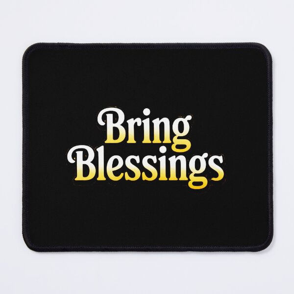 Item preview, Bring Blessings Text Design designed and sold by SteezeeStore.