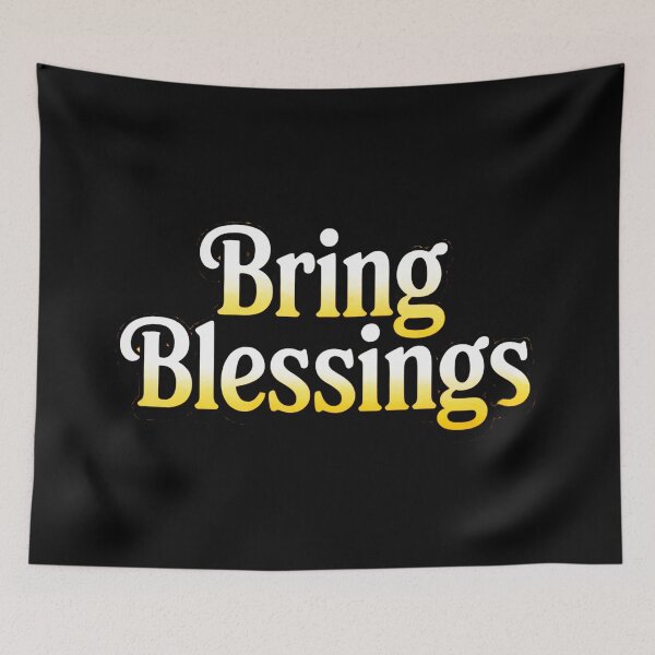 Item preview, Bring Blessings Text Design designed and sold by SteezeeStore.