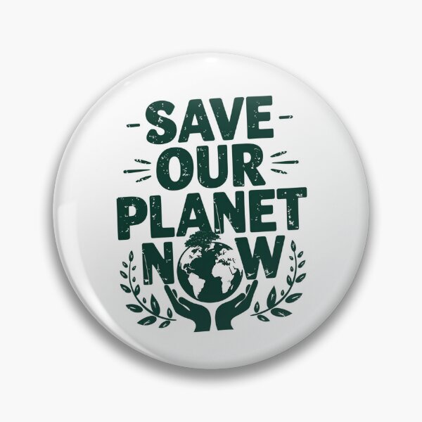 Item preview, Save Our Planet Now – Eco Friendly Earth Day Message designed and sold by Taans-Creation.