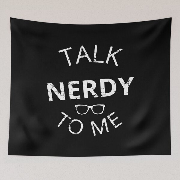 Item preview, Talk Nerdy To Me II designed and sold by Lemon Pepper.