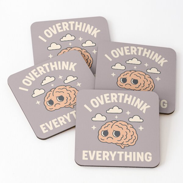 Item preview, I Overthink Everything designed and sold by Happily Lover.