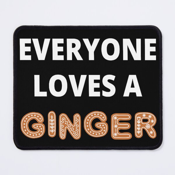 Item preview, Everyone Loves A Ginger IV designed and sold by Lemon Pepper.