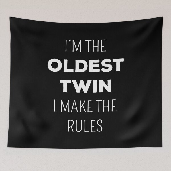 Item preview, Matching Twins - Oldest Twin I Make The Rules I designed and sold by Lemon Pepper.