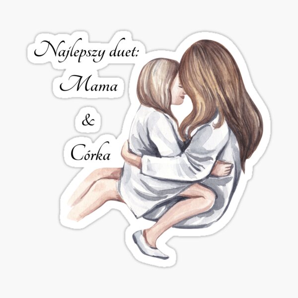Item preview, Najlepszy duet: Mama i Córka designed and sold by GraphicVibes2.