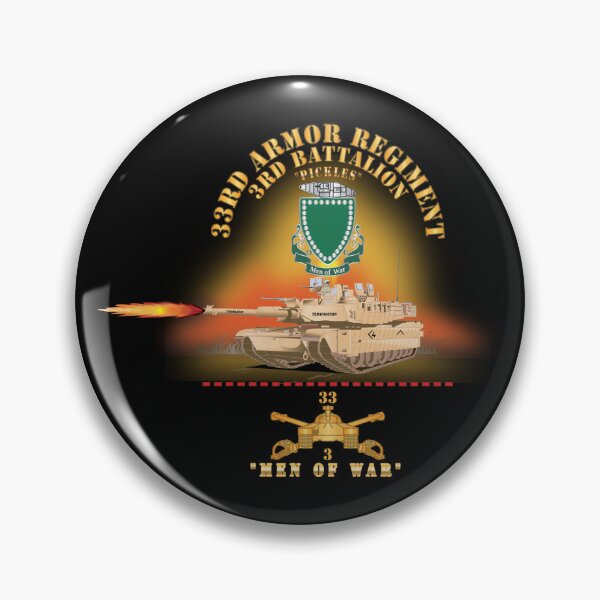 Item preview, Army - 3rd Bn 33rd Armor Branch w 33rd Armor PICKLES DUI - MEN OF WAR w Fire - Shirt X 30 designed and sold by Military Insignia Products.