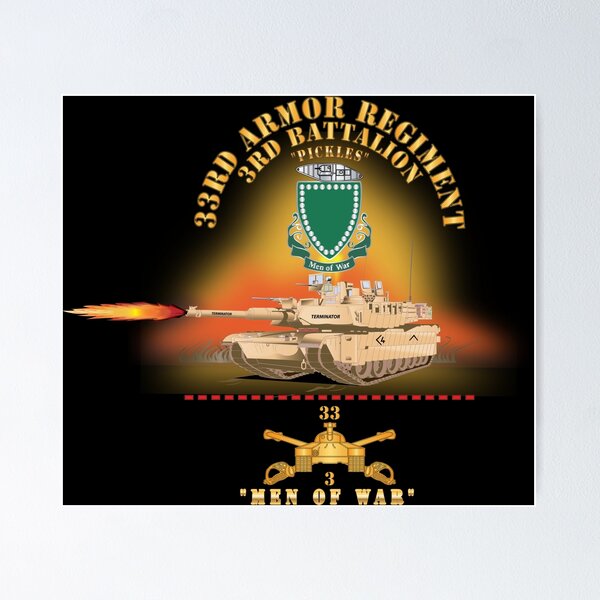 Item preview, Army - 3rd Bn 33rd Armor Branch w 33rd Armor PICKLES DUI - MEN OF WAR w Fire - Shirt X 30 designed and sold by Military Insignia Products.