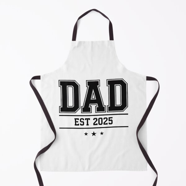Item preview, DAD , EST 2025 designed and sold by khufra1.