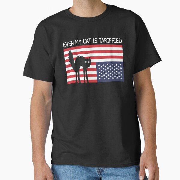 Item preview, Even my Cat is Tariffied designed and sold by GuigShop.