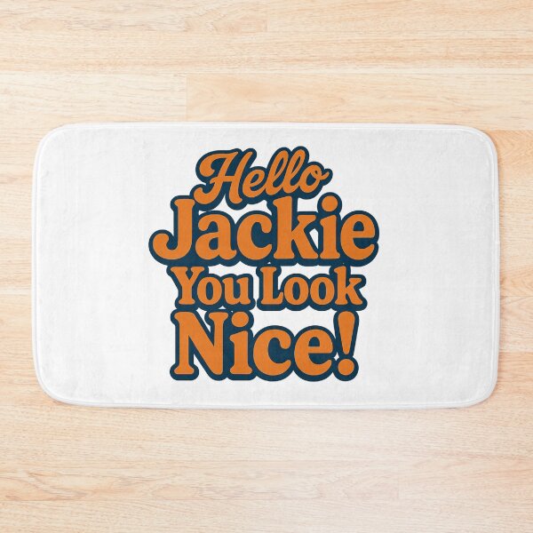 Item preview, Hello Jackie You Look Nice designed and sold by fingseyesee.