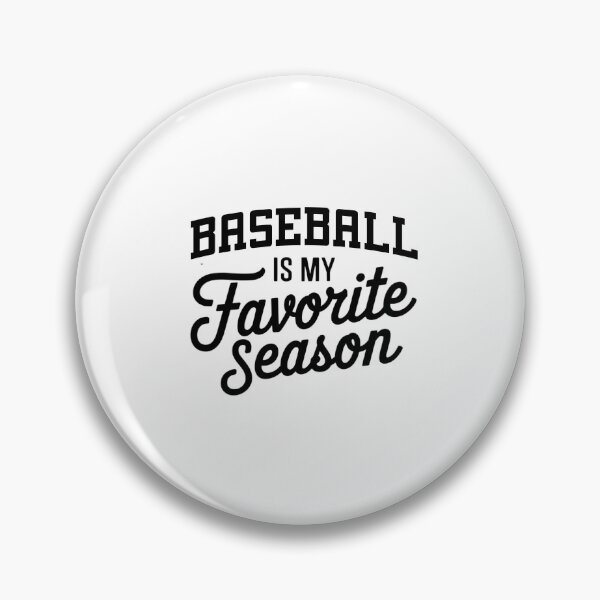 Artikelvorschau, Baseball ist meine Lieblingsjahreszeit Lustiger Baseball-Liebhaber entworfen und verkauft von Oussinc.