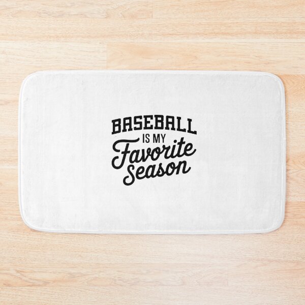 Item preview, Baseball is My Favorite Season Funny Baseball Lover designed and sold by Oussinc.