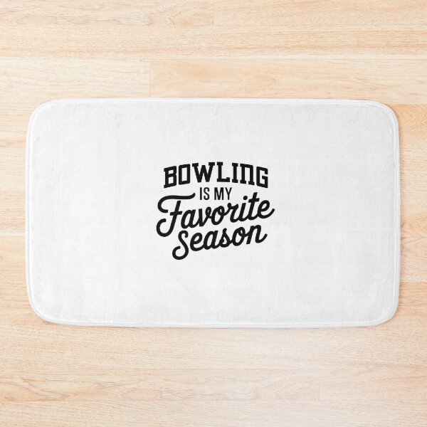 Item preview, Bowling is My Favorite Season Funny Bowling Lover designed and sold by Oussinc.