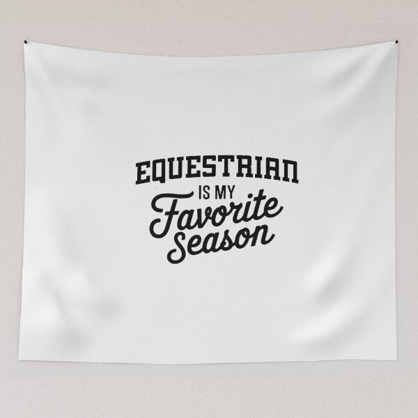 Item preview, Equestrian is My Favorite Season Funny Equestrian Lover designed and sold by Oussinc.