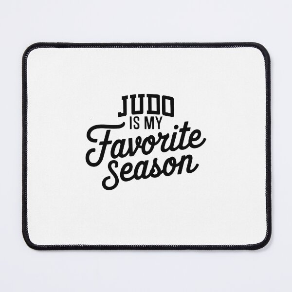 Item preview, Judo is My Favorite Season Funny Judo Lover designed and sold by Oussinc.