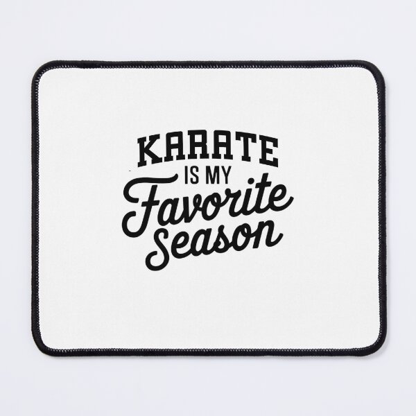 Item preview, Karate is My Favorite Season Funny Karate Lover designed and sold by Oussinc.