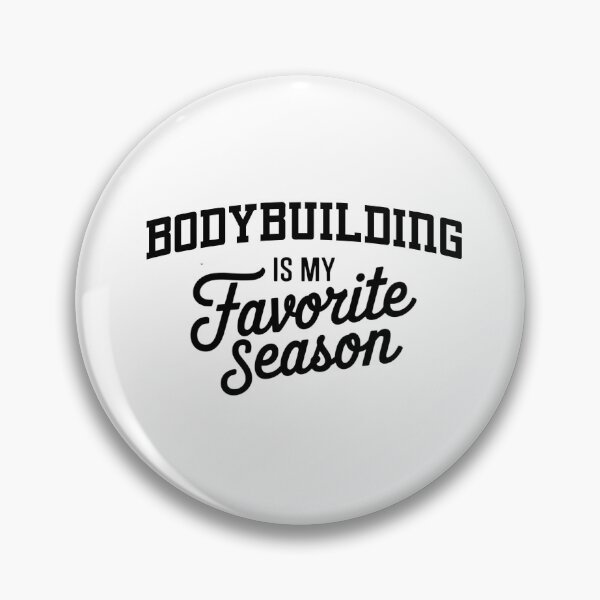 Item preview, Bodybuilding is My Favorite Season Funny Bodybuilding Lover designed and sold by Oussinc.