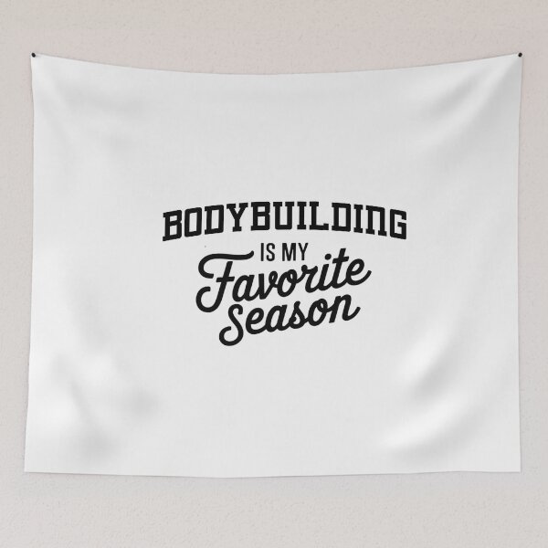 Item preview, Bodybuilding is My Favorite Season Funny Bodybuilding Lover designed and sold by Oussinc.