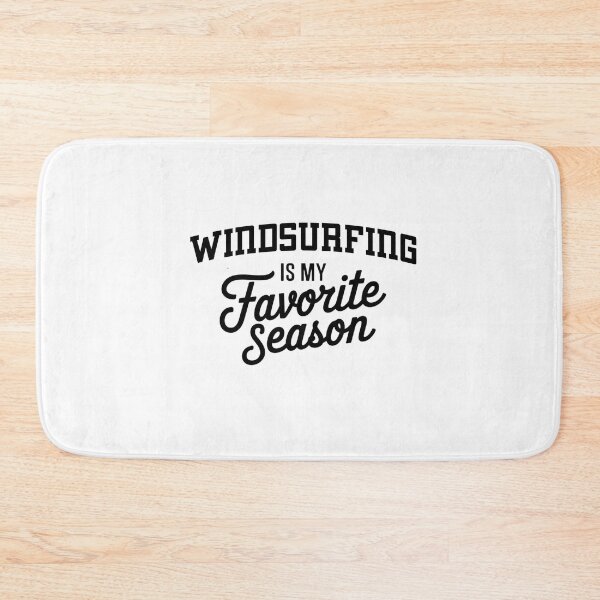 Item preview, Windsurfing is My Favorite Season Funny Windsurfing Lover designed and sold by Oussinc.