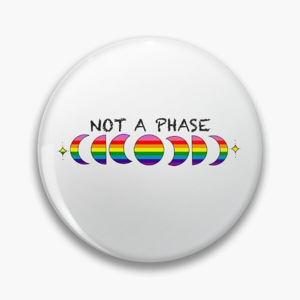 Item preview, Not a phase - Gilbert Baker Pride designed and sold by cjo582.