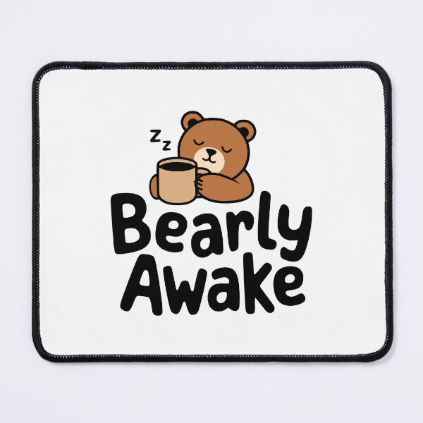 Item preview, Bearly Awake! Cute Bear Coffee Pun designed and sold by PMCreative.