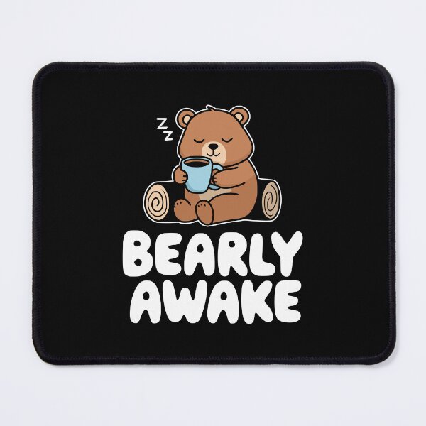 Item preview, Bearly Awake! Cute Coffee Bear Pun designed and sold by PMCreative.
