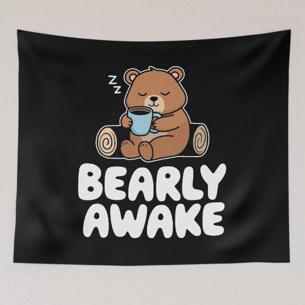 Item preview, Bearly Awake! Cute Coffee Bear Pun designed and sold by PMCreative.