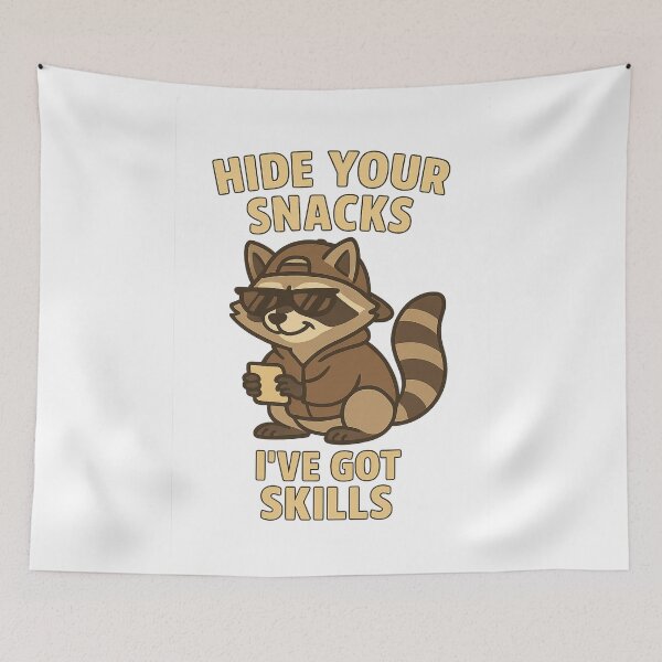 Item preview, Snack Thief Raccoon – “Hide Your Snacks. I’ve Got Skills.” designed and sold by Chaaaaud.