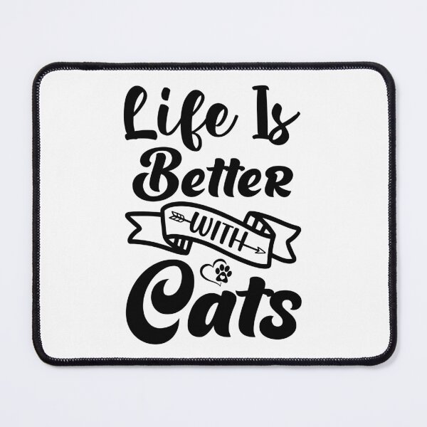 Item preview, Life is better with cats designed and sold by FoxinhoSoumaila.