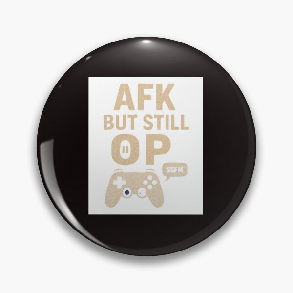 Item preview, AFK but Still OP designed and sold by Marcin-PL.