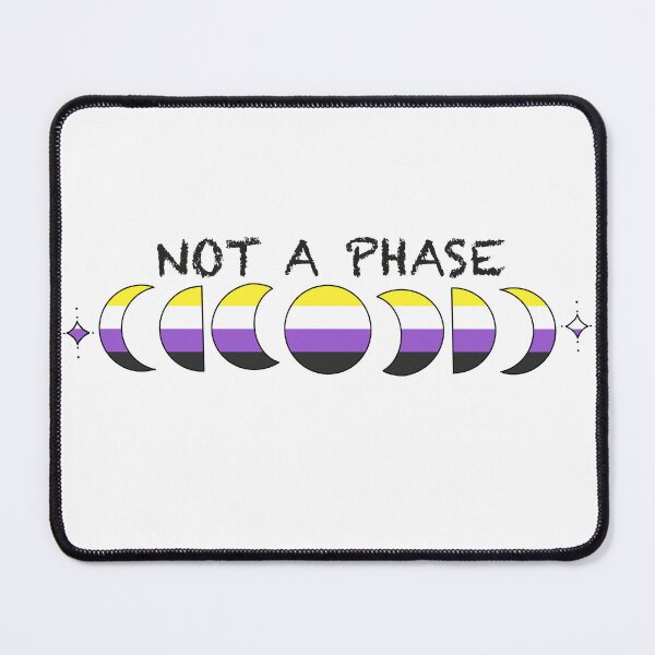 Item preview, Not a phase - NB Pride designed and sold by cjo582.