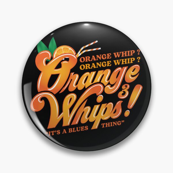 Item preview, Orange Whip? Orange Whip? Three Orange Whips designed and sold by Candywrap Studio.