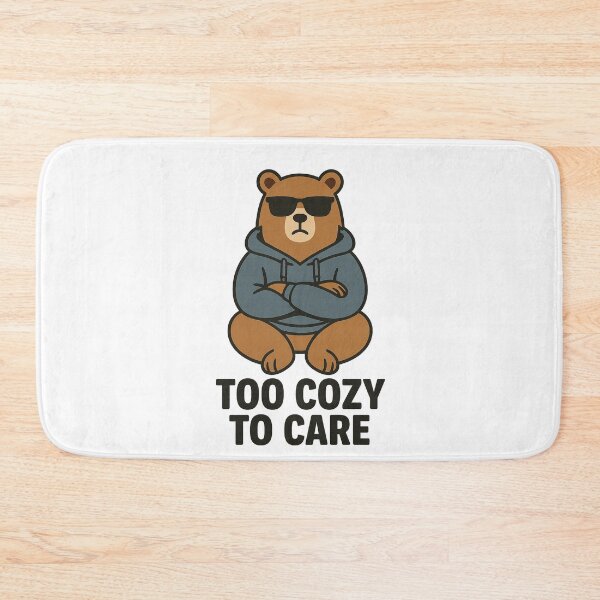 Item preview, Too Cozy to Care – Chill Streetwear Bear Design designed and sold by Chaaaaud.