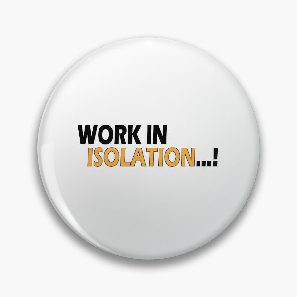 Item preview, Work in isolation designed and sold by Positive Mindzet!.