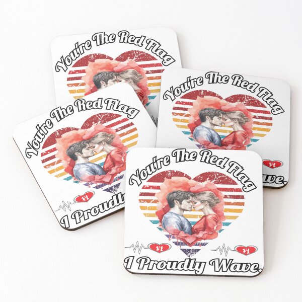 Item preview, You're The Red Flag I Proudly Wave designed and sold by Suldaanstyle.
