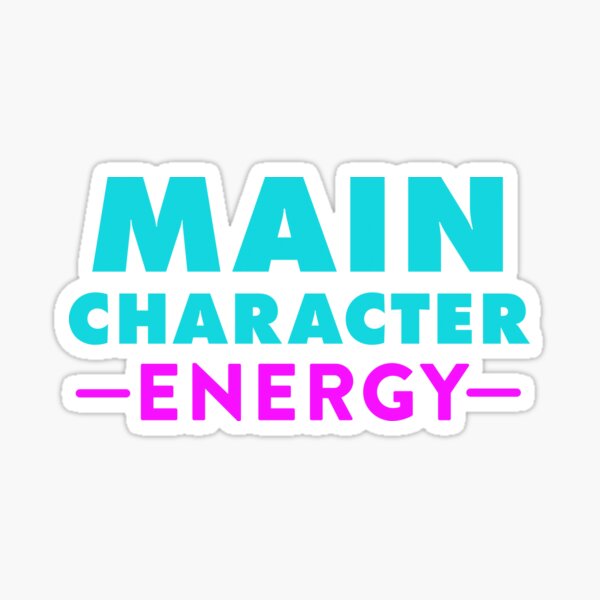 Item preview, Main Character Energy Blue and Pink designed and sold by luv-fi.