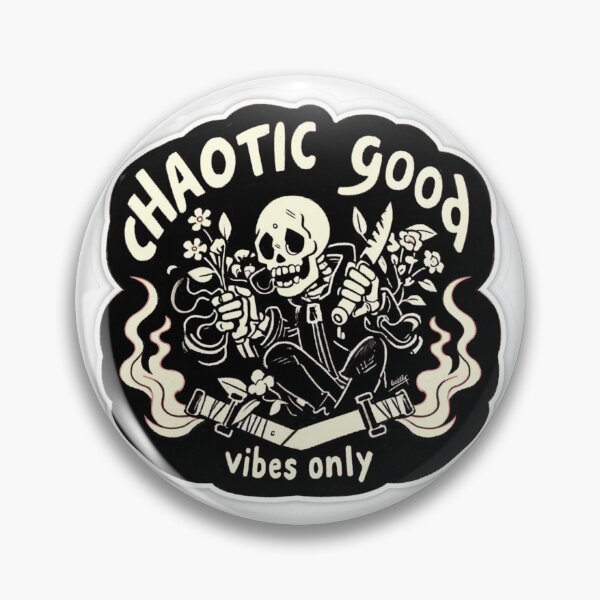 Item preview, Chaotic good vibes only designed and sold by MendaciousMina.