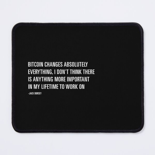 Item preview, Jack Dorsey Bitcoin Quote  designed and sold by CyberRex.