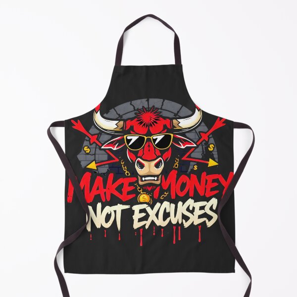 Item preview, Make Money Not Excuses Bull Design designed and sold by FoxyJags.