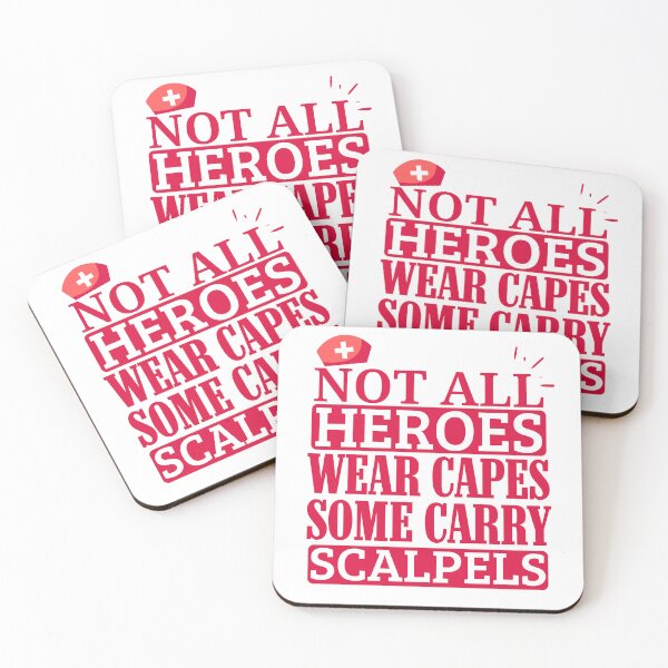 Item preview, Not All Heroes Wear Capes Surgeon and Nurse Quote  designed and sold by Guess4best.