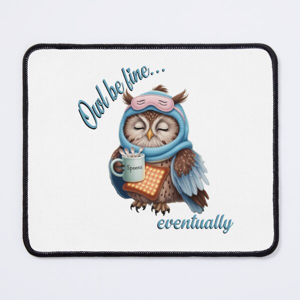 Item preview, Copy of Owl be fine…eventually designed and sold by Prpinny.