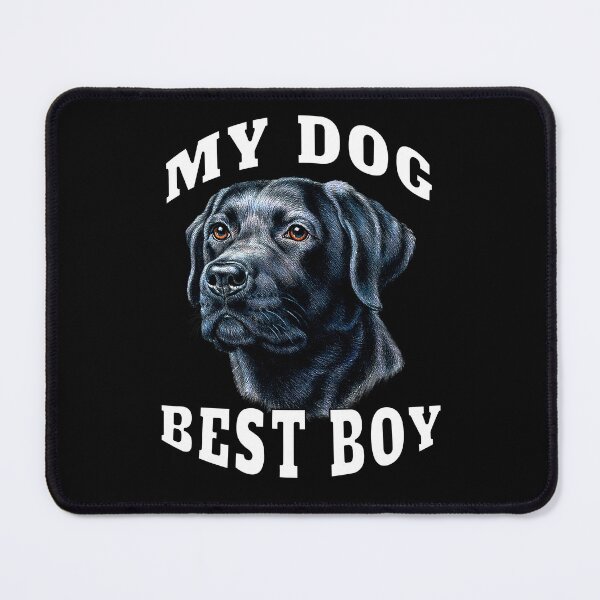 Item preview, Black Labrador Owner My Dog Best Boy designed and sold by fantasticdesign.