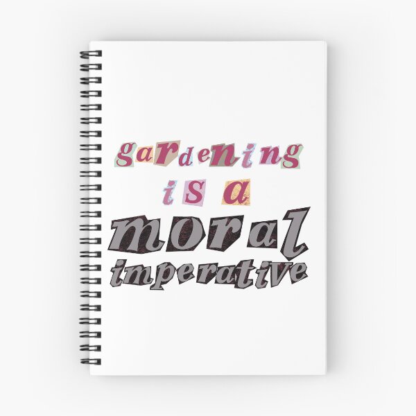 Item preview, Gardening is a Moral Imperative designed and sold by carlymagpie.