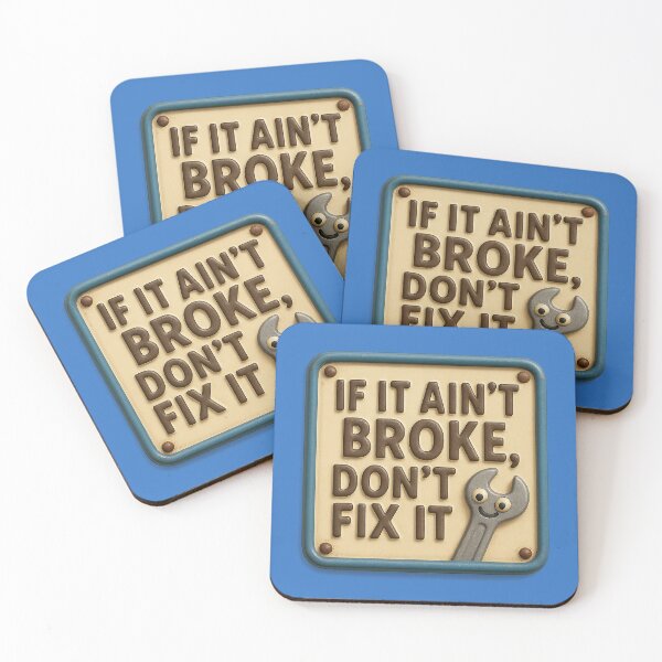 Item preview, Funny mechanic saying: “Don’t fix what isn’t broken” designed and sold by Girih.