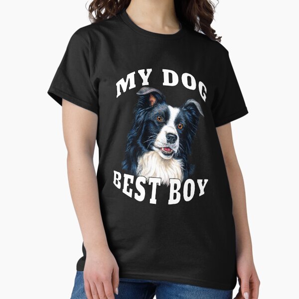 Item preview, Border Collie Dog Owner My Dog Best Boy  designed and sold by fantasticdesign.