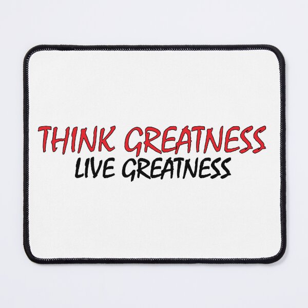 Item preview, Think greatness, Live greatness designed and sold by Positive Mindzet!.