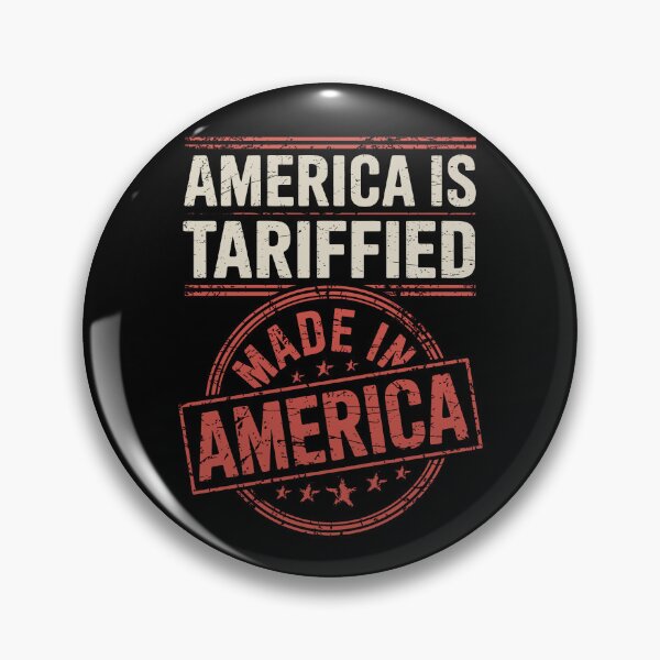 Item preview, America Is Tariffied – Political Trade Tariff Satire Design designed and sold by Serbin.