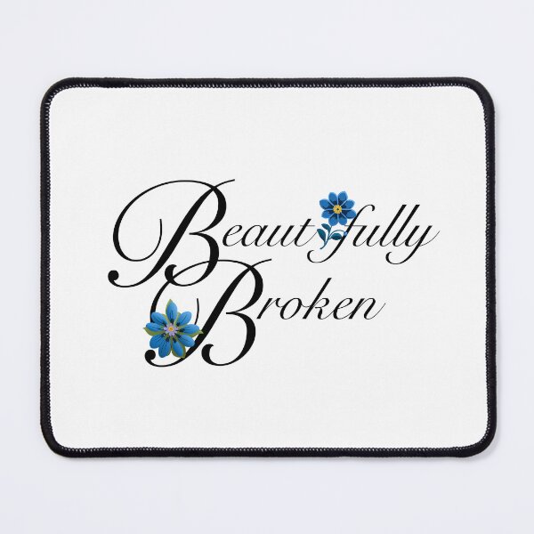 Item preview, Beautifully Broken designed and sold by Enchanted Purple Poppy.