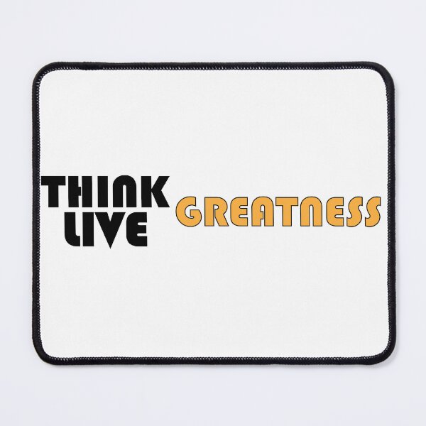 Item preview, Think greatness, Live greatness designed and sold by Positive Mindzet!.