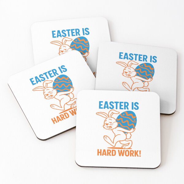 Item preview, Easter is Hard Work Funny Bunny designed and sold by zzz888.