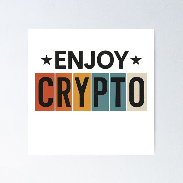 Artikel-Vorschau von Genießen Sie Krypto – Vintage Typografie Crypto Pop Design, designt und verkauft von Crypto_Store.